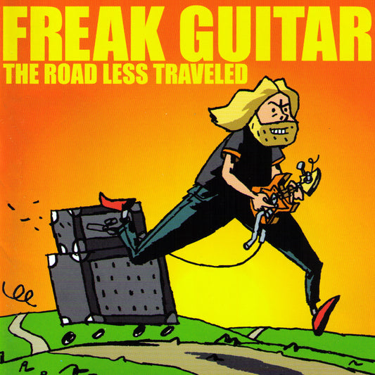 Freak Guitar - The Road Less Traveled - CD